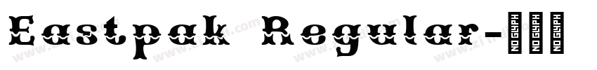 Eastpak Regular字体转换